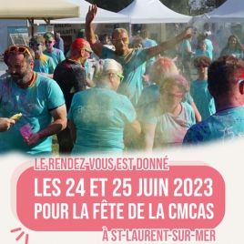 Fête de la CMCAS 24 & 25 juin 2023 à St Laurent sur Mer